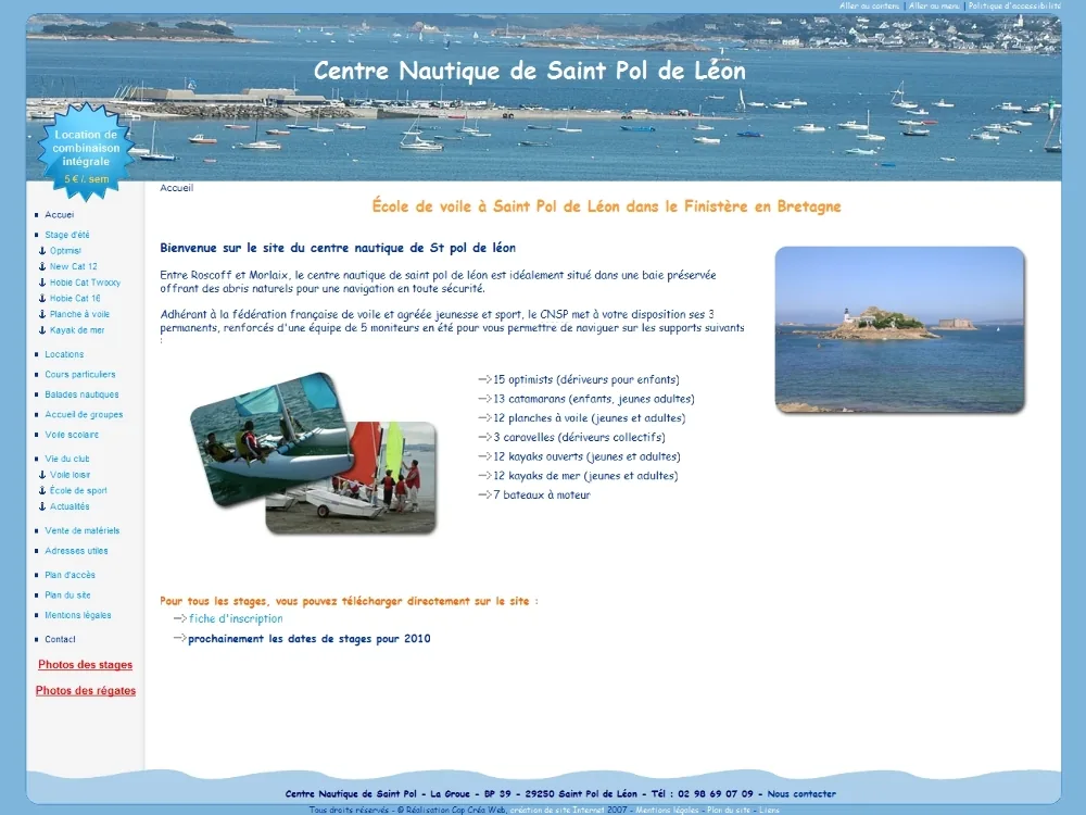 Club Nautique de Saint Pol à Saint-Pol-de-Léon, Finistère (29)