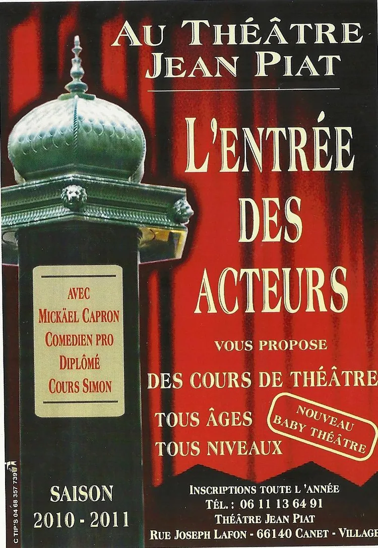 L'Entrée des Acteurs à Canet-en-Roussillon, Pyrénées-Orientales (66)