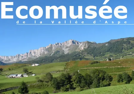 Écomusée de la Vallée d'Aspe à Sarrance, Pyrénées-Atlantiques (64)