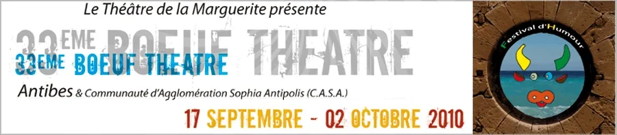 Festival Humour Antibes Boeuf Theatre à Antibes, Alpes-Maritimes (06)