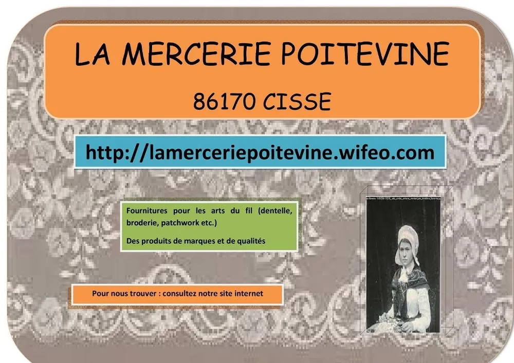 La Mercerie Poitevine à Cissé, Vienne (86)