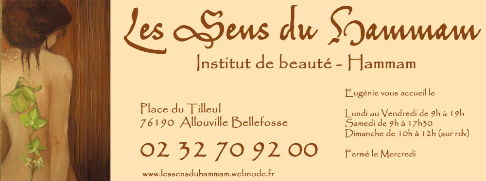 Les Sens du Hammam à Allouville-Bellefosse, Seine-Maritime (76)