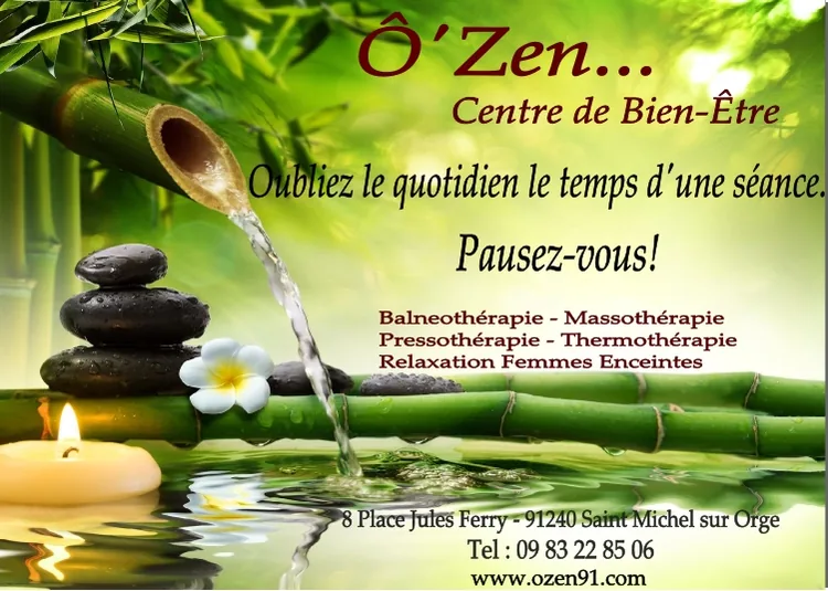 Ô'Zen... Centre de Bien-Être à Saint-Michel-sur-Orge, Essonne (91)
