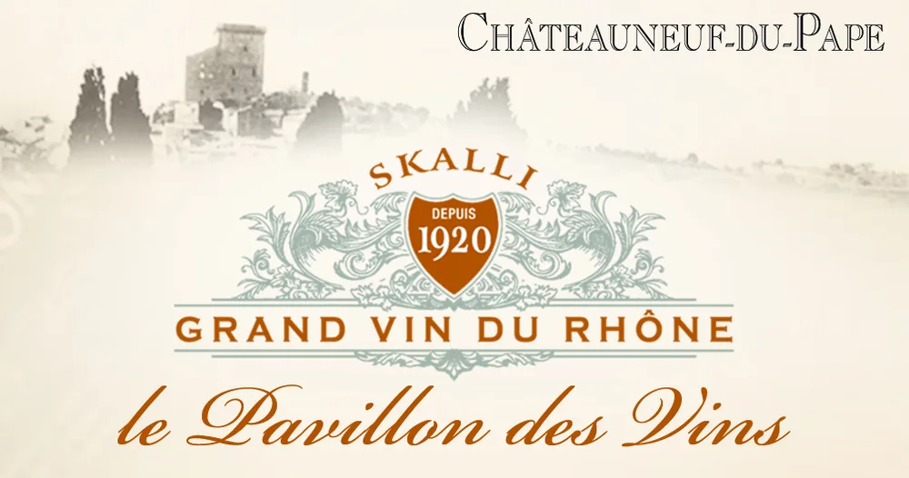 Pavillon des Vins Skalli à Châteauneuf-du-Pape, Vaucluse (84)