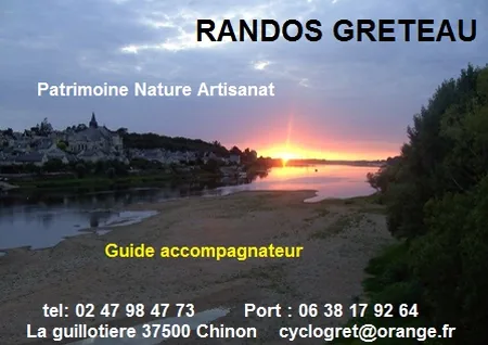 Randos Greteau à Chinon, Indre-et-Loire (37)
